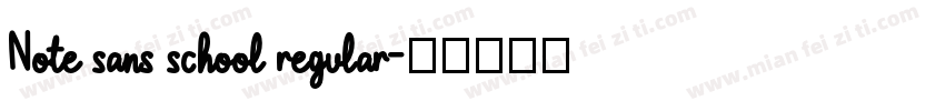 Note sans school regular字体转换